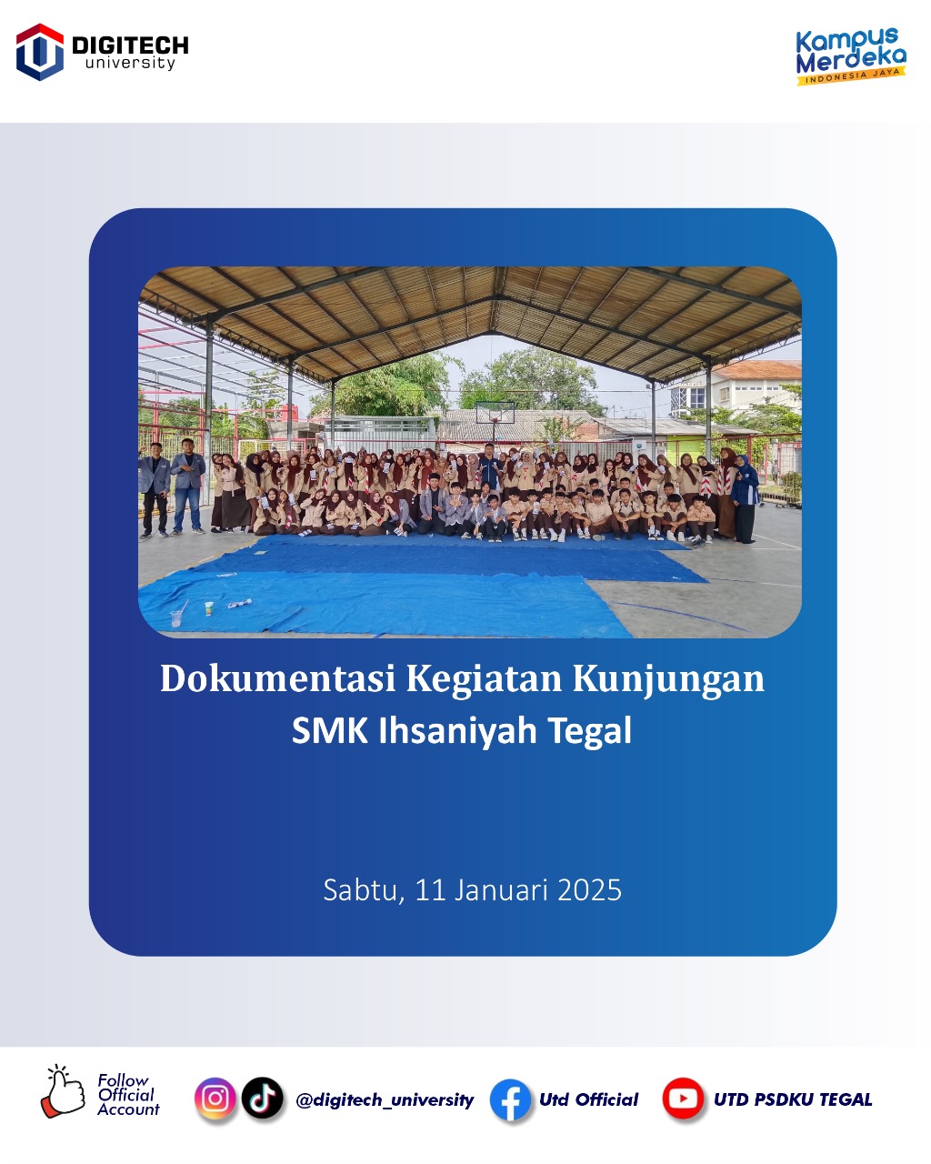 Kerja sama Universitas Teknologi Digital (UTD) Tegal dengan SMK Ikhsaniyah Tegal Kerja sama Universitas Teknologi Digital (UTD) Tegal dengan SMK Ikhsaniyah Tegal
