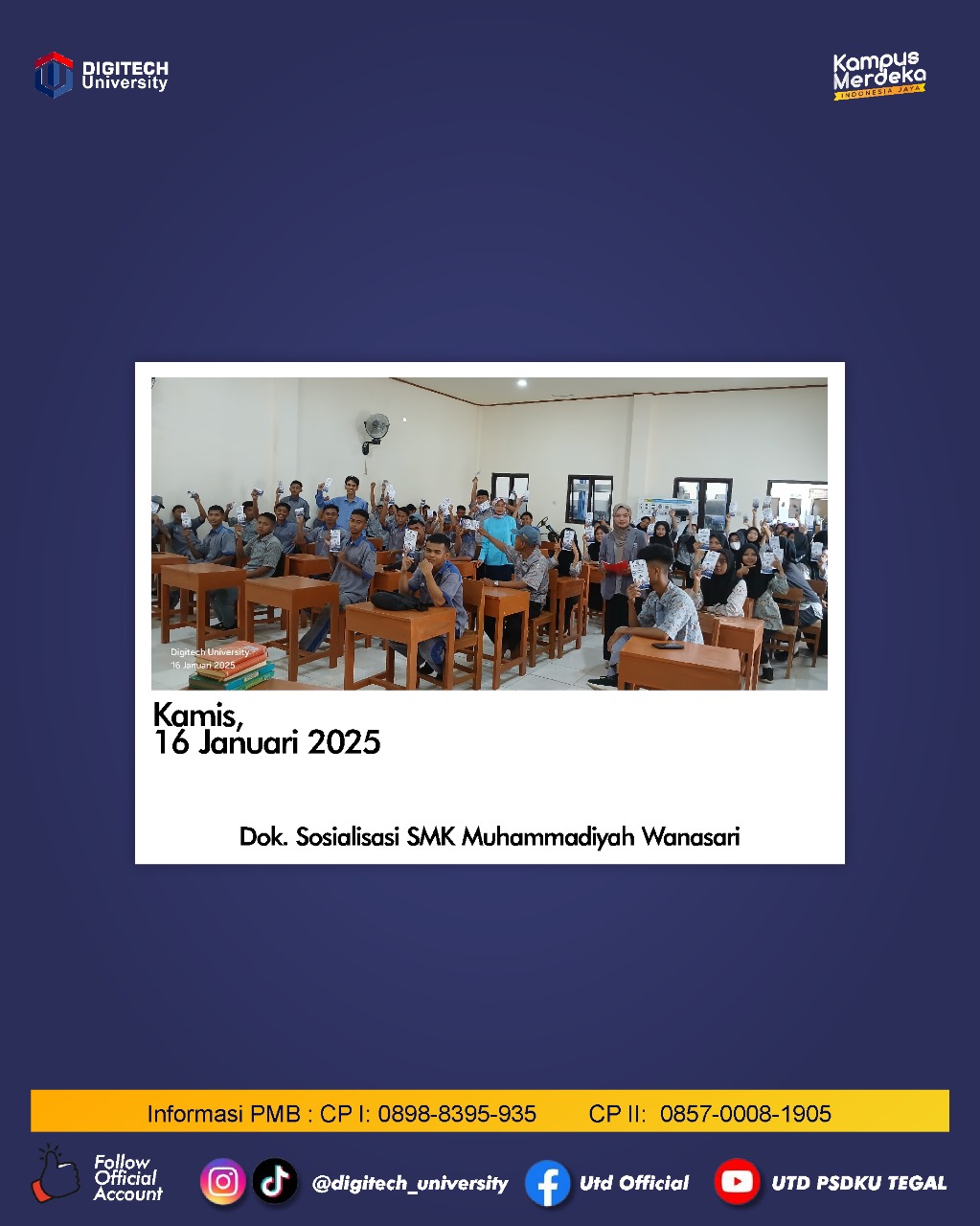 Sosialisasi di SMK Muhammadiyah Wanasari Brebes Sosialisasi di SMK Muhammadiyah Wanasari Brebes