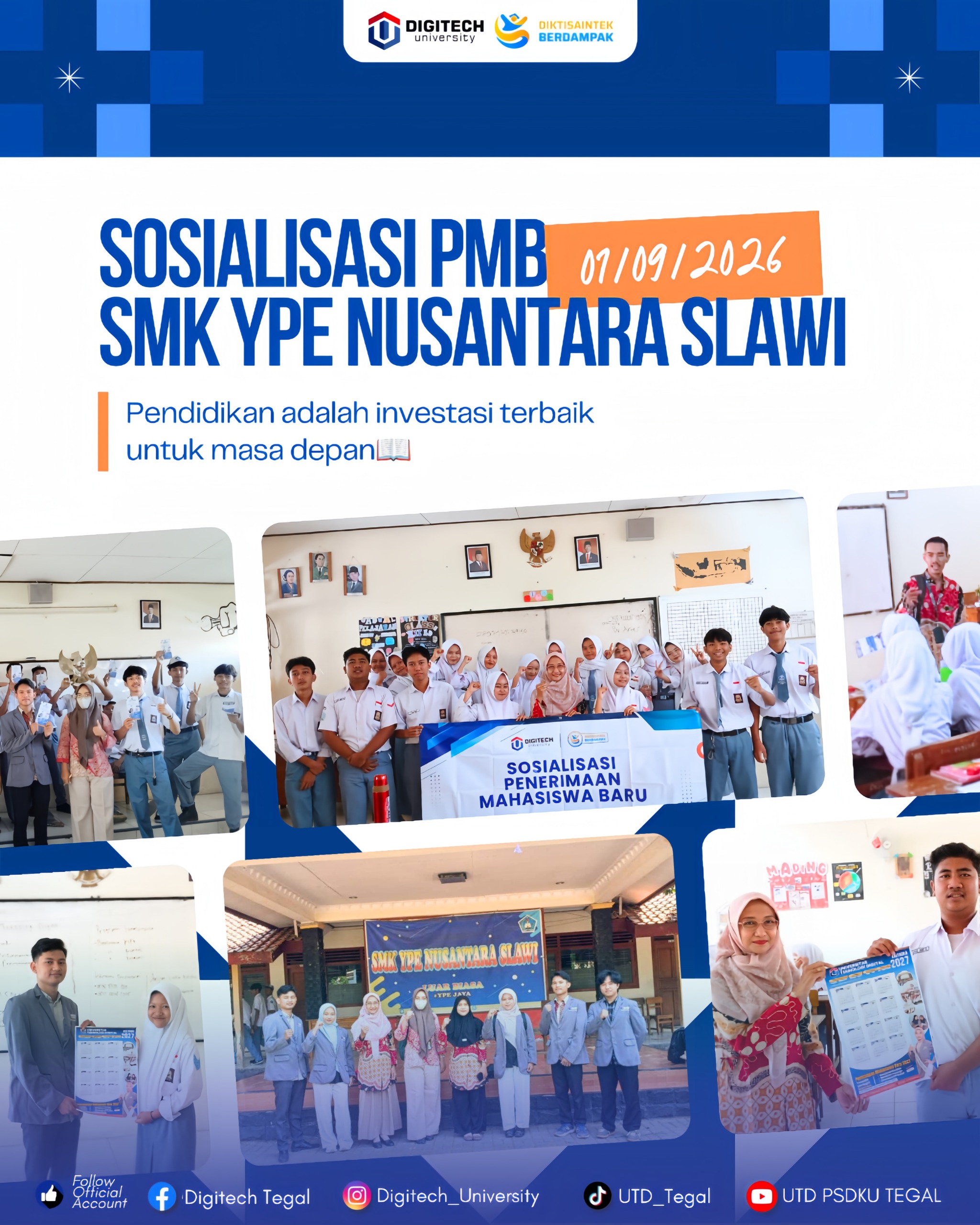 Keseruan Sosialisasi PMB 2027 DIGITECH University Di SMK YPE Nusantara Slawi