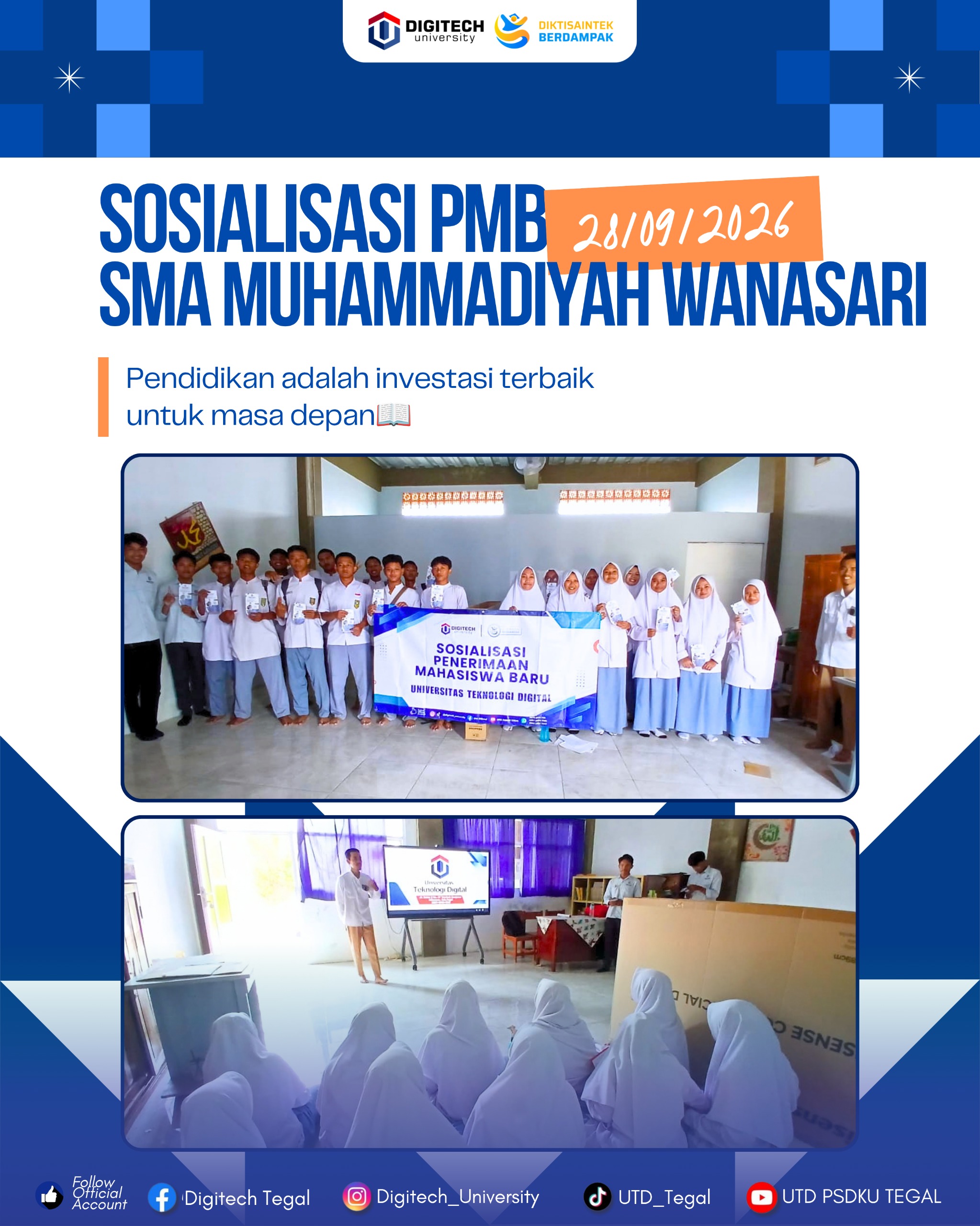 Sosialisasi PMB DIGITECH University di SMA Muhammadiyah Wanasari Brebes Berjalan Interaktif